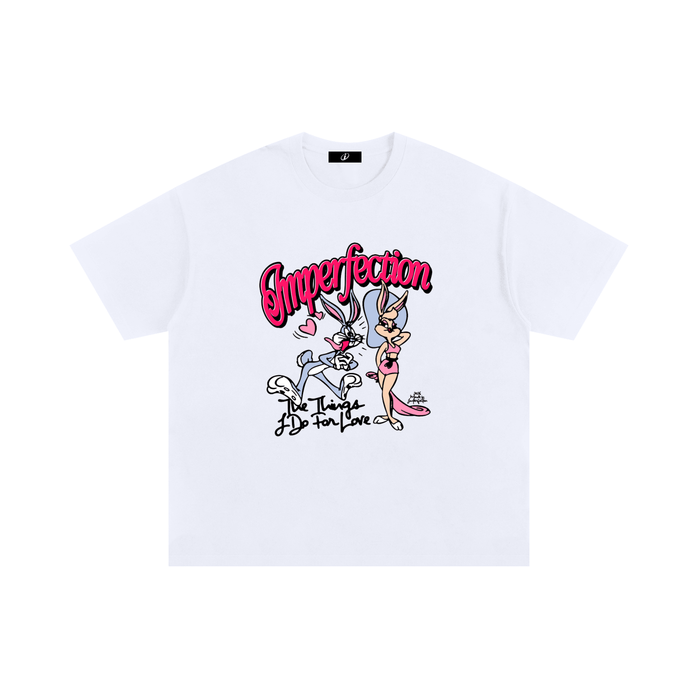 Do For Love T-Shirt - Imperfection